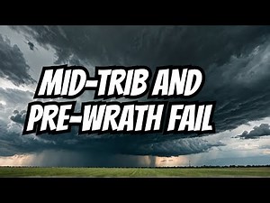 Why Mid-Tribulation and Pre-Wrath Views FAIL (End Times)