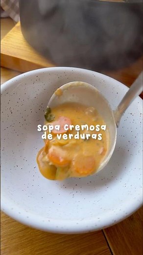 SOPA cremosa de verduras, un plato casero y reconfortante que te encantará 👏🏻🥰 #recetasfaciles