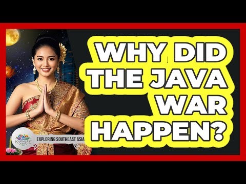 Why Did The Java War Happen?