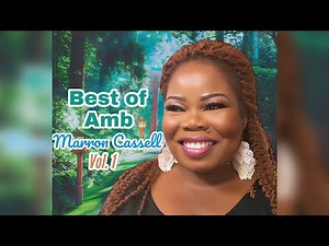 Best of Amb Marron Cassell | Liberian Gospel Music