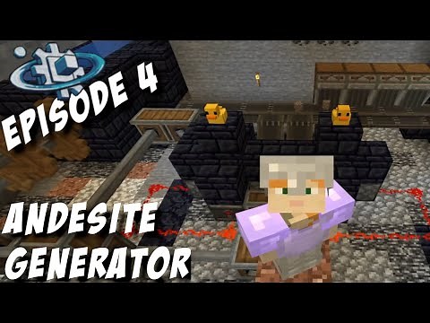 Create: Above and Beyond - Andesite Generator - Ep 4