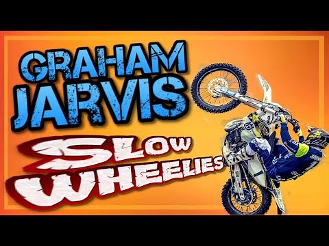 Graham Jarvis Slow Wheelies