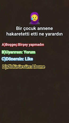Bir çocuk annene hakaretetti etti ne yapardın