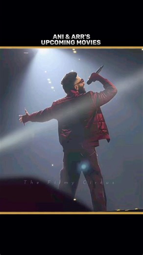 Ani & ARR'S Upcoming Movies #anirudh #arrahman