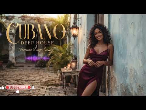 Cubano Deep House Mix 2026 🌴En la Mitad del Silencio | Sunset Groove Requested | Havana Deep Society