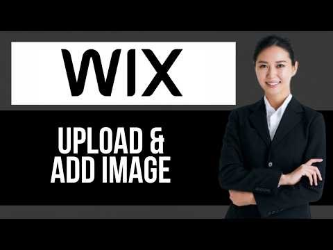 How to Add Image to Webpage on Wix — Step by Step Wix Tutorial