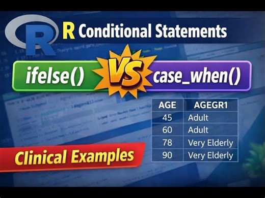 IF vs IFELSE vs CASE_WHEN vs IF_ELSE in R (With Clinical Data Examples) | Gitanjali Madan
