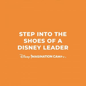 Unlock a passion for leadership, solve everyday challenges & embrace creativity in these workshops at Disney parks. | Disney Imagination Campus