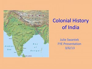 Colonial History of India - SlideServe