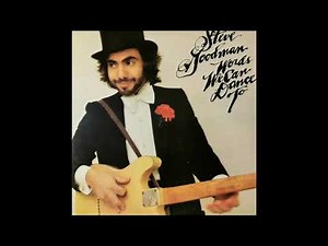 Steve Goodman - Death Of A Salesman