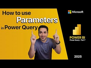 Using Parameters in Power Query for Dynamic Data (Part 10)