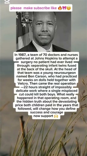 Ben Carson and the 1987 Twin Surgery