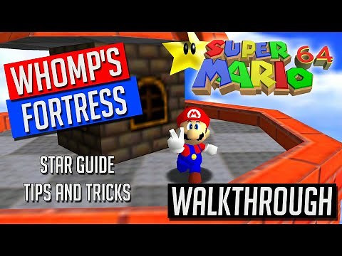 Whomp's Fortress Walkthrough / Guide (Super Mario 64)