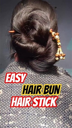 Easy hair bun hair stick #hairstyle #explore #hairstyle #holidays