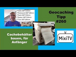 Geocaching Tipp #260 Cachebox bauen für Anfänger