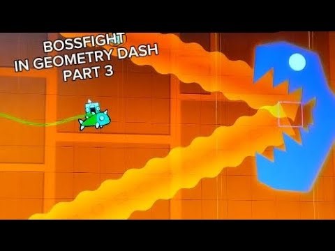 How to do Bossfight in Geometry Dash 2.2 PART 3