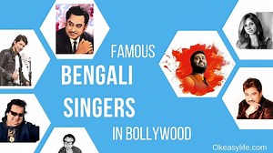 Top 14 Famous Bengali Singers in Bollywood {List of Male & Female} - OEL