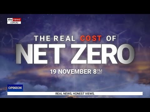 New documentary ‘The Real Cost of Net Zero’ examines Australia’s energy transition goals