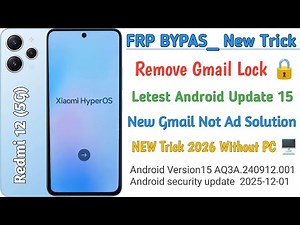 Redmi 12 5g frp bypass new method
