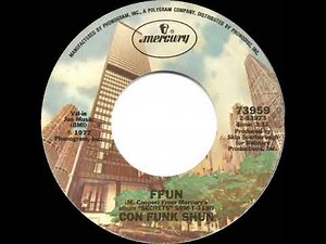 1978 HITS ARCHIVE: Ffun - Con Funk Shun (stereo 45 single version--#1 R&B hit)