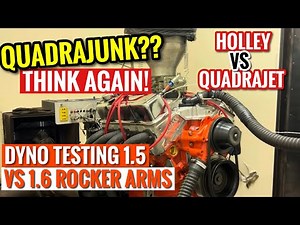 355 SBC DYNO TESTS 1.5 VS 1.6 Rocker Arms and Holley VS Quadrajet!
