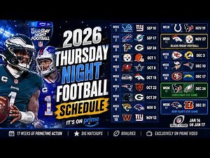 2026 NFL Thursday Night Football Schedule | Full TNF Schedule