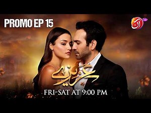 AZIZE - Episode 15 Promo | Fri, Sat, 9 PM | Hande Erçel & Buğra Gülsoy | Turkish Drama | Aan TV