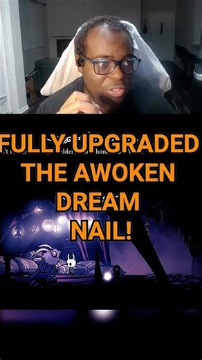 Fully upgraded the Awoken Dream Nail! | Hollow Knight