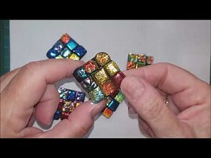14. Easy Tack Fused Dichroic Glass Pieces for Kiln or Microwave Kiln and My Broken Glass Grinder!