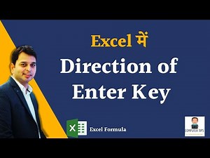 Change Direction of Enter key in Excel | What happens when you press enter key in excel