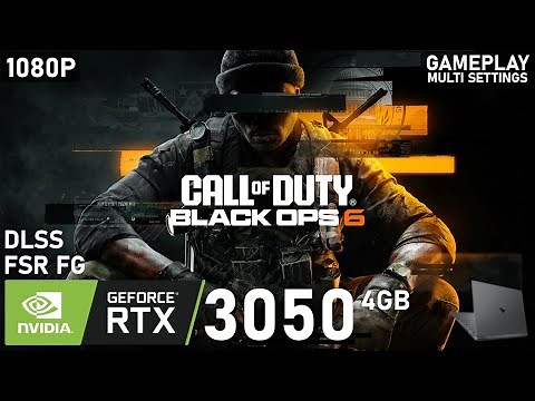 Call of Duty: Black Ops 6 | RTX 3050 Laptop | 5600H | 2x8GB | Gameplay Multi Settings