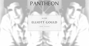 Elliott Gould Biography | Pantheon