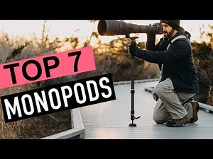 BEST 7: Monopods
