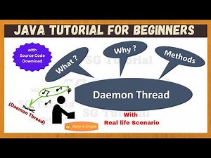 Daemon Thread in Java | Methods of Daemon Thread | Importance of Daemon Thread | Java for Beginners