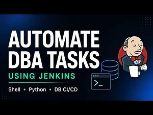 Automate DBA Tasks Using Jenkins | Database CI/CD, Shell & Python Script Execution