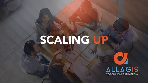 Scaling Up como metodología para Planeación Estratégica | ALLAGIS