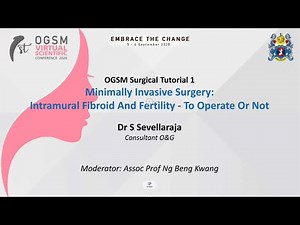 Intramural Fibroid and Fertility - to operate or not • Video • MEDtube.net