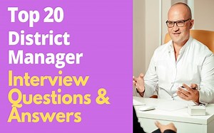 Top 20 District Manager Interview Questions and Answers in 2025 | ProjectPractical.com