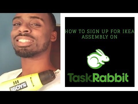 HOW TO SIGN UP FOR IKEA ASSEMBLY ON TASKRABBIT!
