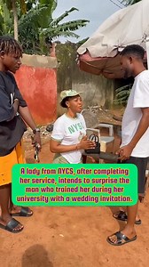 296K views · 10K reactions | A lady from NYCS, after completing her service, intends to surprise the man who trained her during her university years with a wedding invitation, with someone else. | Mhiz Chukwuma Rejoice | Facebook