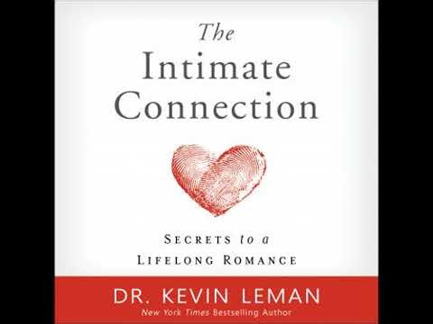 Intimate Connection: Secrets to a Lifelong Romance - Kevin Leman