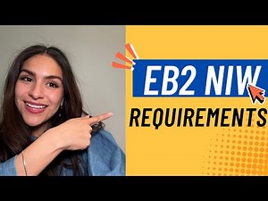 EB2 NIW Visa Explained: Understand How To Qualify and What Are the Requirements
