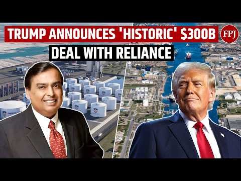 Biggest in US History? Trump Announces 'Historic' $300B Oil Refinery Deal With Reliance