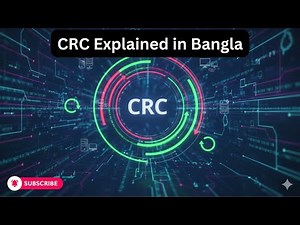 CRC Explained in Bangla | Cyclic Redundancy Check Tutorial