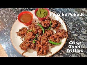 Pyaz ke Pakode Recipe | Bhajiya | Crispy Onion Fritters Recipe | कुरकुरे प्याज के पकोड़े की रेसिपी