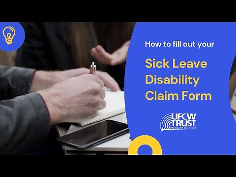 UFCW & Employers Trust - Sick Leave Disability Claim Form