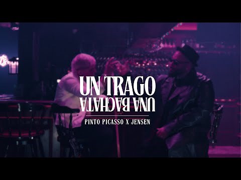 Pinto Picasso x Jensen - Un Trago Una Bachata [Official Video]
