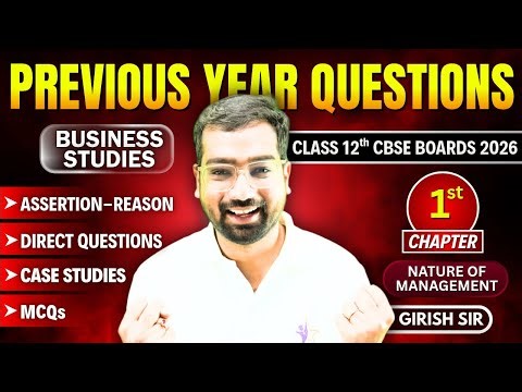 Nature of Management PYQs 🔥CHAPTER 1 | Class 12 BST | CBSE Boards 2026