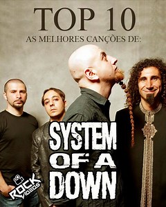 763K views · 10K reactions | As 10 melhores canções criadas pelo "System Of A Down" | Rock Vídeos | Facebook