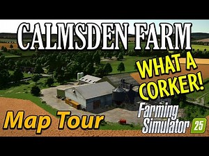 A TRULY AMAZING BRITISH MAP FOR FS25 IS HERE!! CALMSDEN FARM MAP TOUR!🗺️ GRAINMAN TRAVELS ✈️